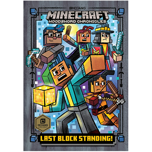 Minecraft Woodsword Chronicles: Last Block Standing (Book 6) - My Little J