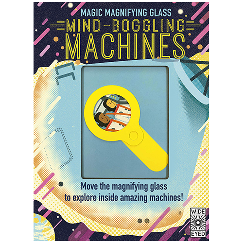 Magic Magnifying Glass: Mind-Boggling Machines - My Little J