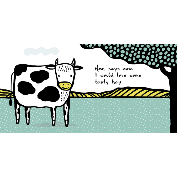 Moo, Cluck, Baa! The Farm Animals Are Hungry : A Book with Sounds