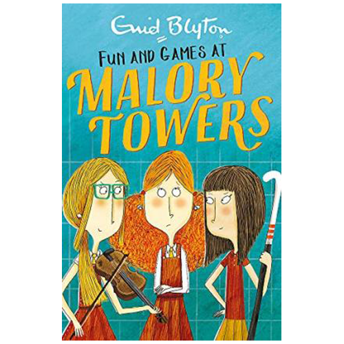Malory Towers - Fun and Games At Malory Towers - My Little J