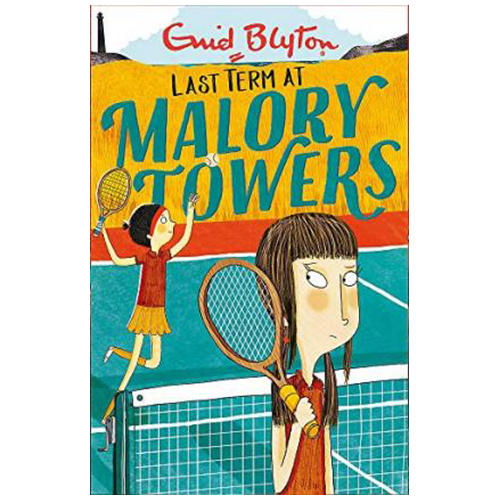 Malory Towers - Last Term At Malory Towers - My Little J