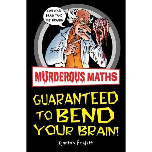 Murderous Maths - Guaranteed To Bend Your Brain