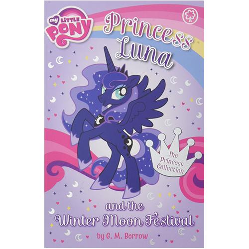 My Little Pony : Princess Luna and the Winter Moon Festival