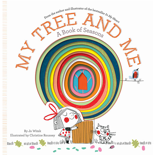 My Tree and Me : A Book of Seasons - My Little J