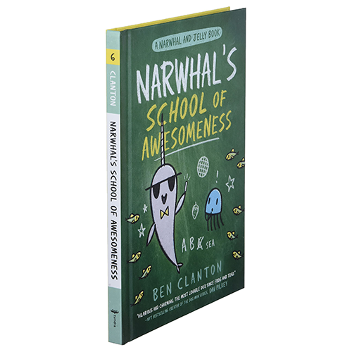Narwhal's School of Awesomeness (Narwhal and Jelly 6) - My Little J