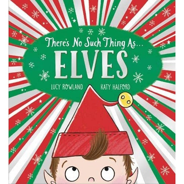 There's No Such Thing as Elves (PB) - My Little J
