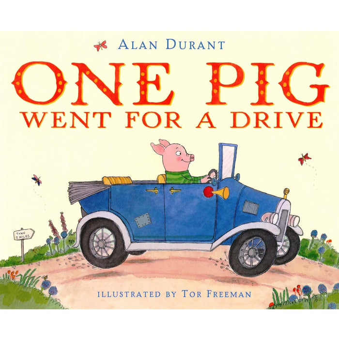 One Pig Went For A Drive