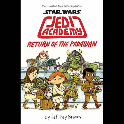 Star Wars: Jedi Academy, Return of the Padawan (Book 2)(Hardcover) - My Little J