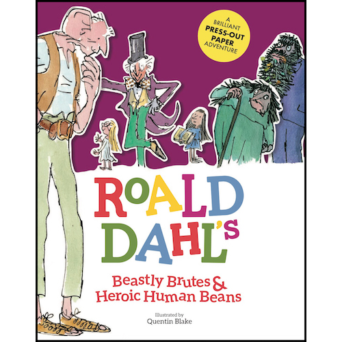 Roald Dahl's Beastly Brutes & Heroic Human Beans - My Little J