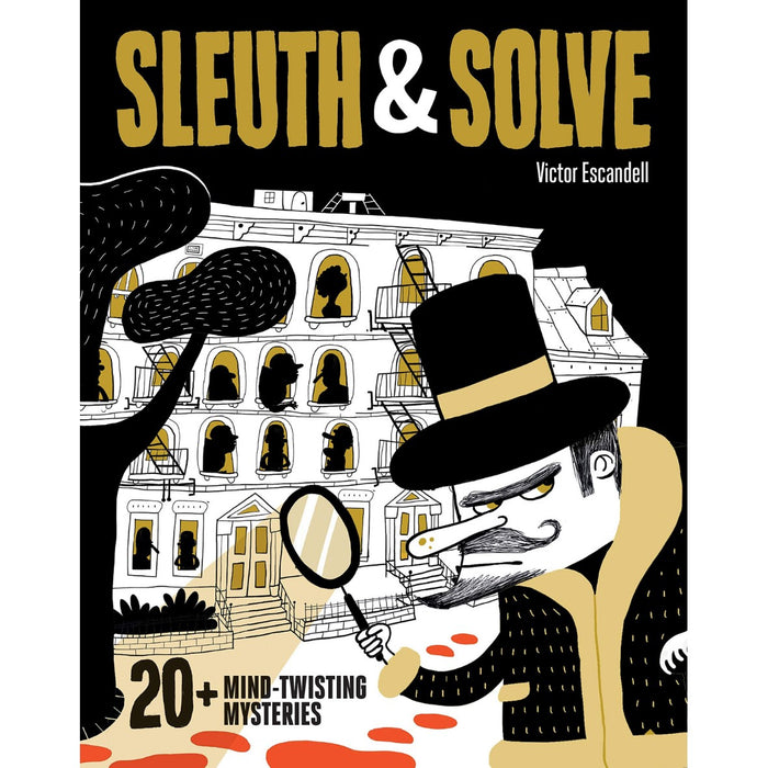 Sleuth & Solve: 20+ Mind-Twisting Mysteries - My Little J