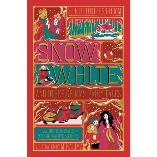 Snow White and Other Grimms' Fairy Tales (MinaLima Edition) : Illustrated with Interactive Elements - My Little J