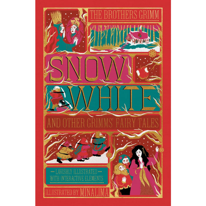 Snow White and Other Grimms' Fairy Tales (MinaLima Edition) : Illustrated with Interactive Elements