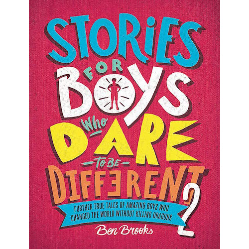 Stories for Boys Who Dare to be Different 2