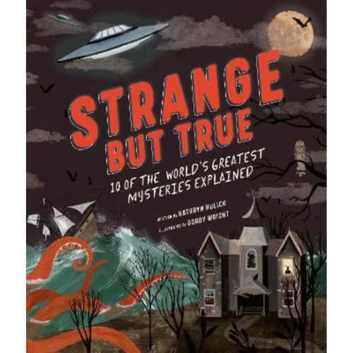 Strange but True: 10 of the world's greatest mysteries explained - My Little J