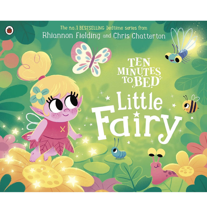 Ten Minutes to Bed: Little Fairy
