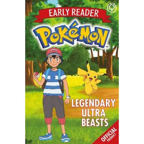 The Official Pokemon Early Reader: Legendary Ultra Beasts : Book 8