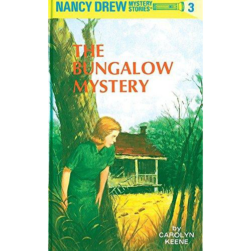 Nancy Drew : The Bungalow Mystery - My Little J