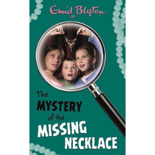 The Mystery Of The Missing Necklace ~ Enid Blyton