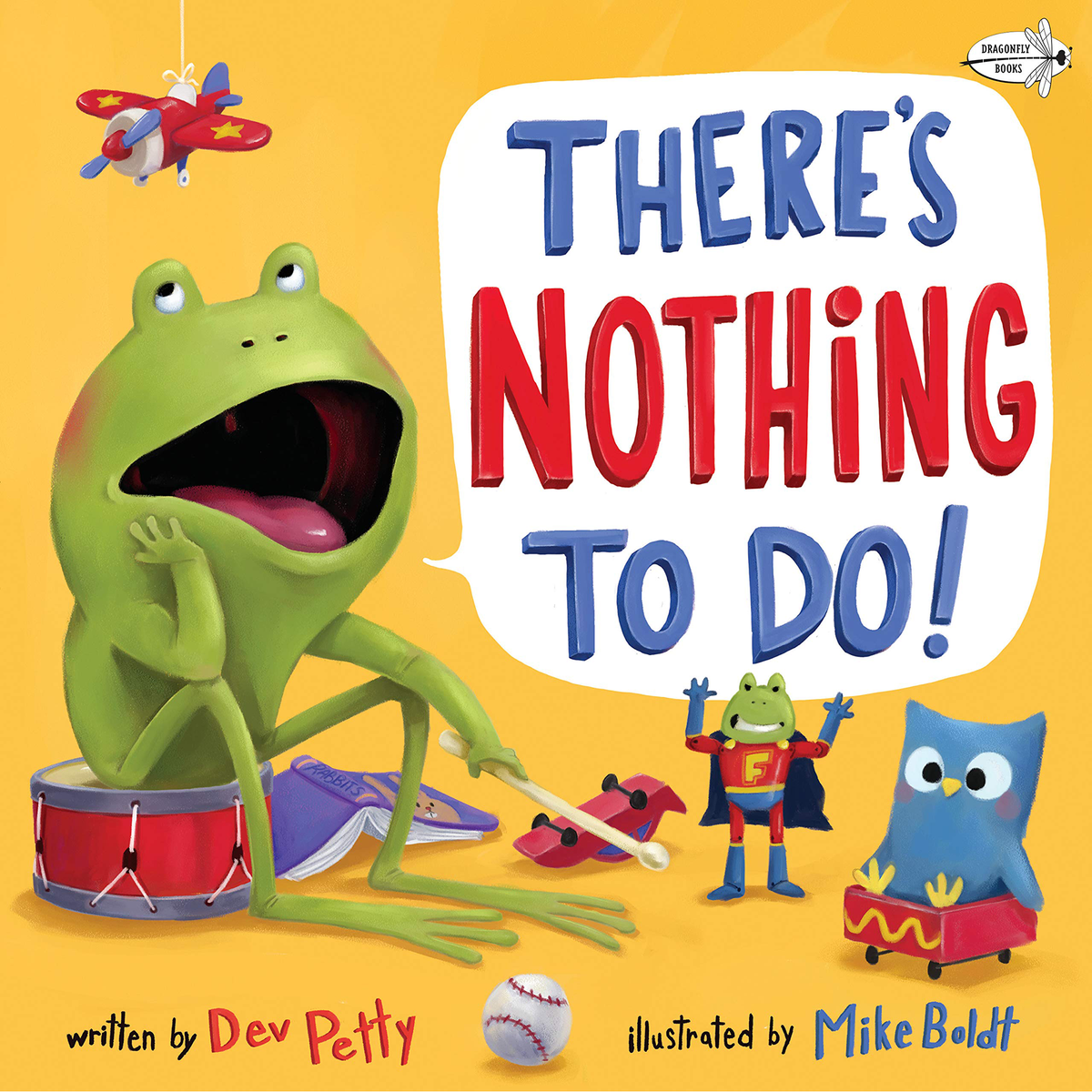 There's Nothing To Do! (PB)