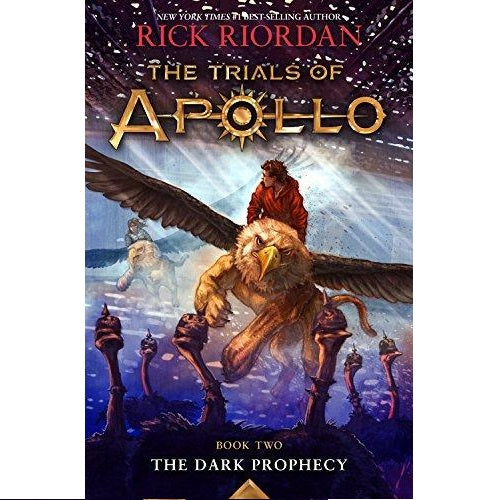 Trials of Apollo, Book Two: The Dark Prophecy