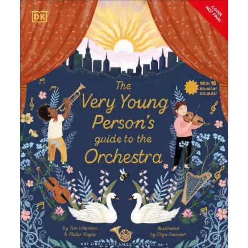 The Very Young Person's Guide to the Orchestra : With 10 Musical Sounds! - My Little J