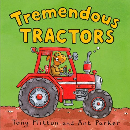 Amazing Machines - Tremendous Tractors