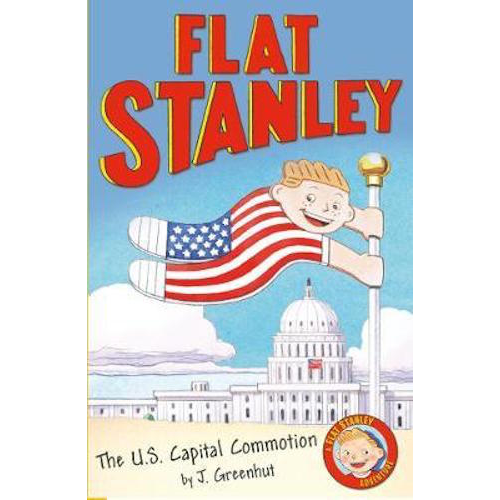 Flat Stanley - The US Capital Commotion - My Little J