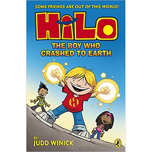 Hilo Book 1: The Boy Who Crashed to Earth (Hardcover)