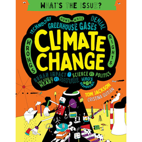 Climate Change (What's the Issue?) - My Little J