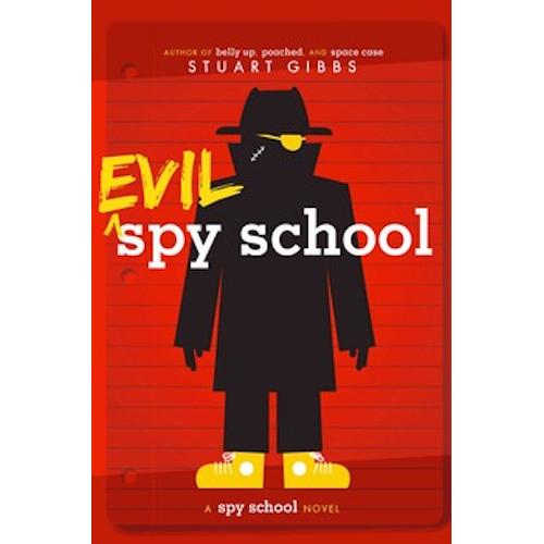 Evil Spy School: A Spy School Novel (Reprint)