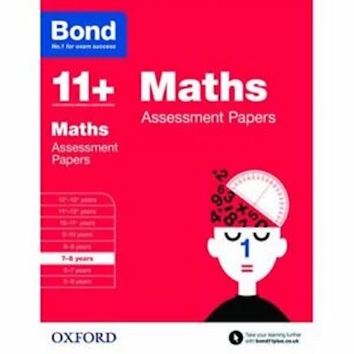 Bond 11+ plus Assessment Papers - Maths Assessment Papers: 7-8 years