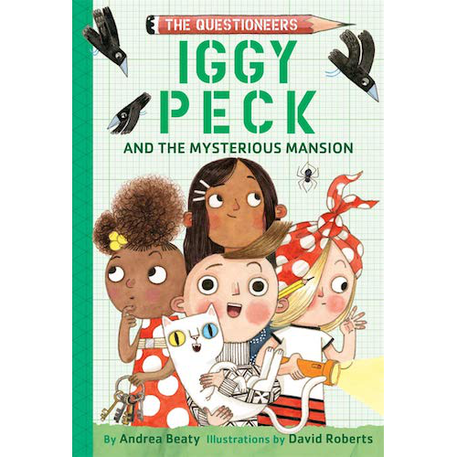 Iggy Peck and the Mysterious Mansion