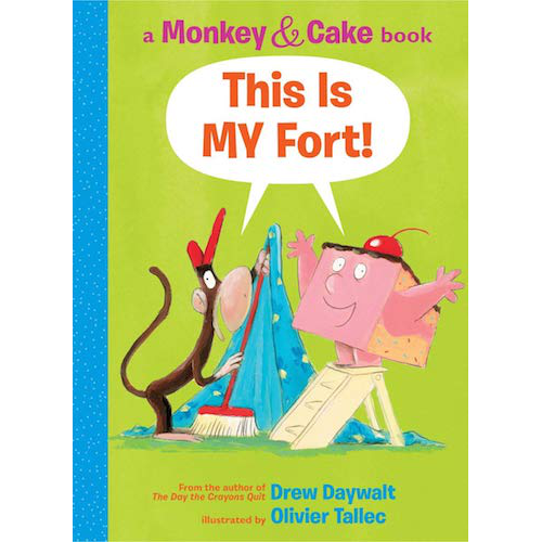 This Is My Fort! (Monkey & Cake), Volume 2