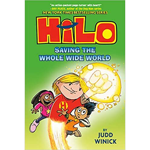 Hilo Book 2: Saving the Whole Wide World (Hardcover) - My Little J