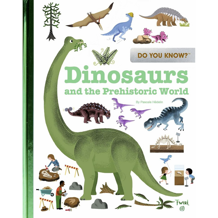 Do You Know?: Dinosaurs and the Prehistoric World - My Little J