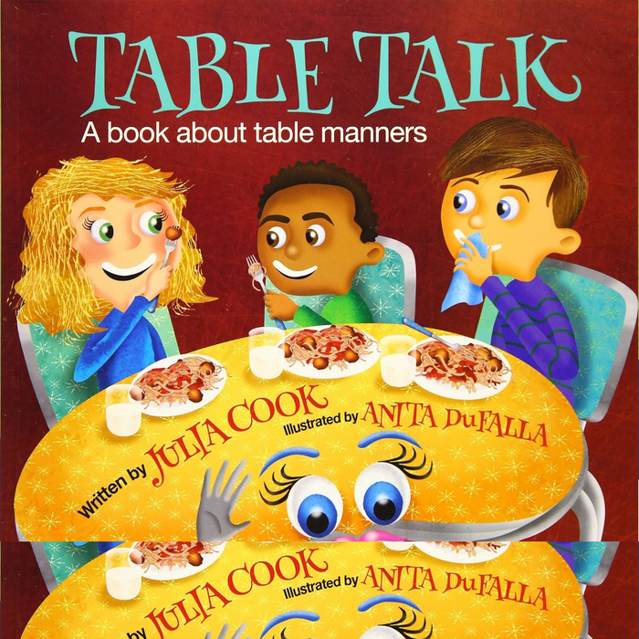 Table Talk: A Book About Table Manners - My Little J