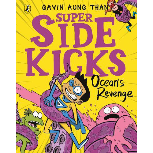 The Super Sidekicks: Ocean's Revenge (PB) - My Little J