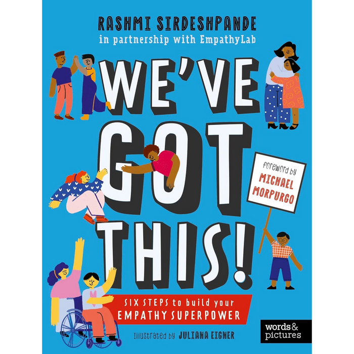 We've Got This! Six Steps to Build your Empathy Superpower