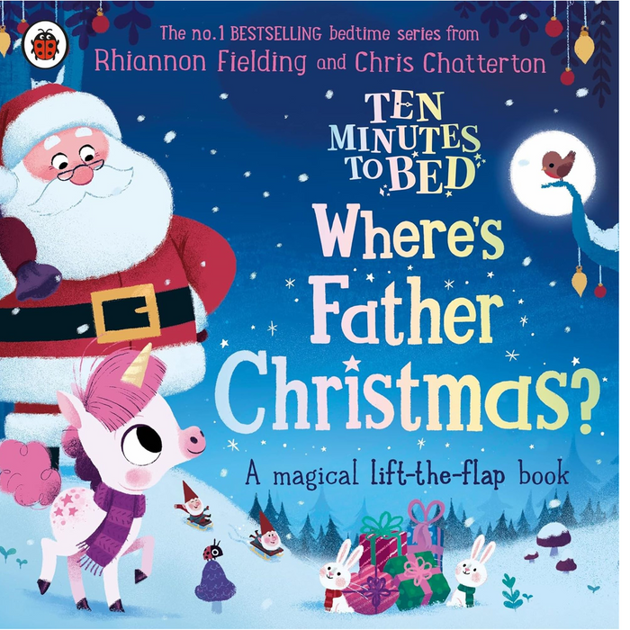 Ten Minutes to Bed: Where's Father Christmas?