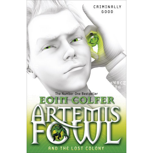 Artemis Fowl and the Lost Colony (5)(PB) - My Little J