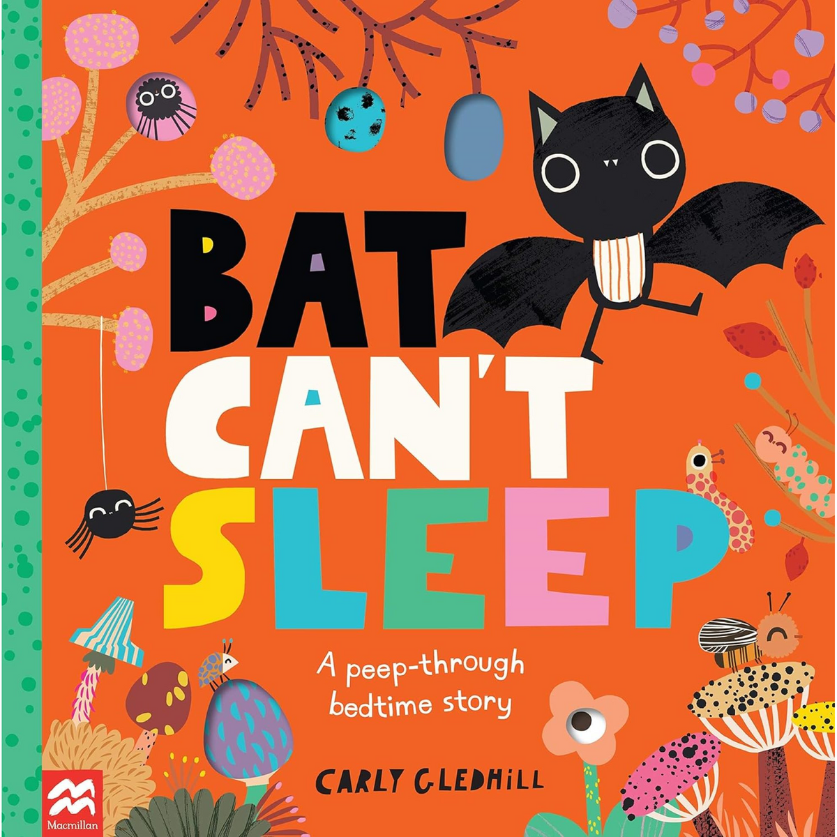 Bat Can't Sleep: A Peep-Through Adventure - My Little J