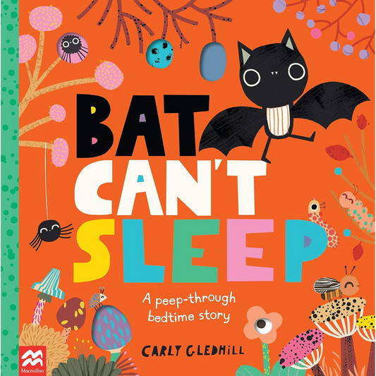 Bat Can't Sleep: A Peep-Through Adventure - My Little J