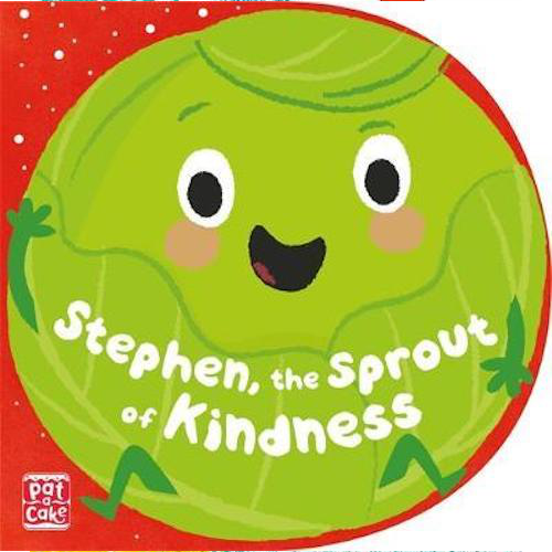 Stephen, the Sprout of Kindness - My Little J
