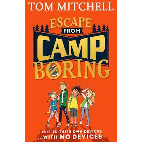 Escape from Camp Boring