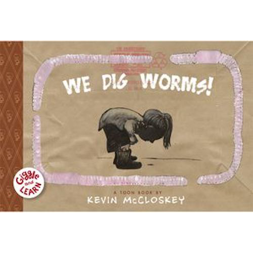 We Dig Worms! (TOON Level 1)(Paperback)