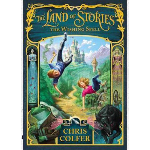 The Land of Stories (1): The Wishing Spell (HC)