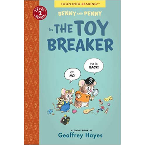 Benny and Penny in the Toy Breaker (TOON Level 2) (Paperback)