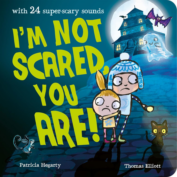 Im Not Scared, You Are! (Sound Book) - My Little J