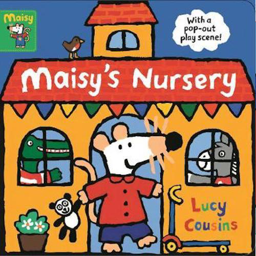 Maisy's Nursery : With a pop-out play scene - My Little J