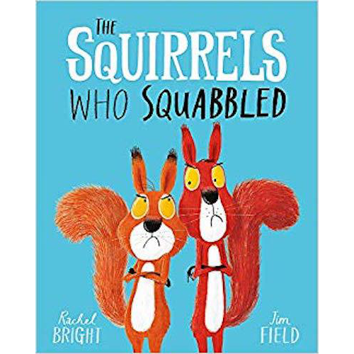 The Squirrels Who Squabbled - My Little J